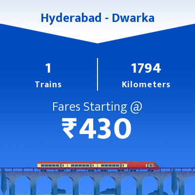 Hyderabad To Dwarka Trains